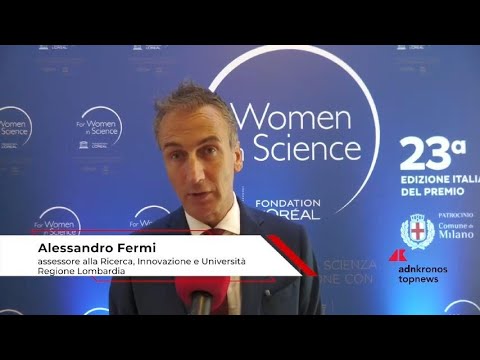 For Women in Science, Fermi (Regione Lombardia), ‘dal ‘98 premiate 4mila in 110 paesi’