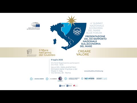 IV SUMMIT NAZIONALE SULL’ECONOMIA DEL MARE – BLUE FORUM