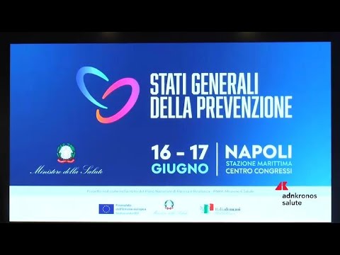 Sanità: Stati generali della prevenzione, da Napoli nuovo patto per salute pubblica