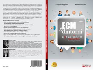 Giorgio Maggiani e Gianluca Soldà, ECM e Dintorni: il Bestseller su come raggiungere il successo professionale grazie alla formazione continua 5 Giorgio Maggiani e Gianluca Solda ECM e Dintorni il Bestseller su come raggiungere il successo professionale grazie alla formazione continua
