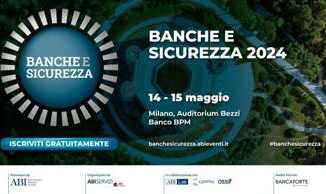 Cybersicurezza e mondo bancario: a Milano la XXI edizione di “Banche e sicurezza” 4 Cybersicurezza e mondo bancario a Milano la XXI edizione di Banche e sicurezza