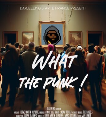 TokenAngels presenta ‘What the Punk!’. Il collezionista italiano su Arte.tv con l’esclusivo documentario sugli NFTs e la CryptoArt