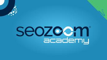 Nuova Academy di SEOZoom: formazione completa per il digital marketing