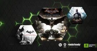 GeForce Now accoglie la saga di Batman Arkham e Civilization VII