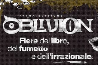 Libri fumetti e irrazionale a Roma arriva la nuova fiera Oblivion