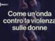 Chiusura della campagna Radio1 e Grr Come unonda contro la violenza sulle donne
