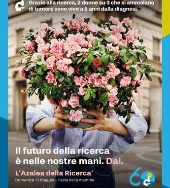 L’Azalea della ricerca Airc torna a sbocciare per la salute delle donne