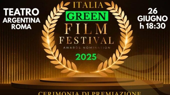 Italia Green Film Festival 2025, una notte di impegno per il Pianeta