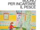 Libri Buono per incartare il pesce il giornalismo protagonista del racconto di Willy Labor